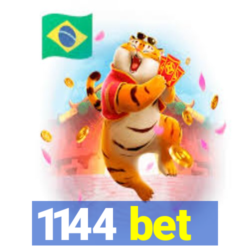 1144 bet